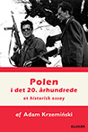 Polen i det 20. århundrede Polen i det 20. århundrede